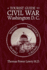 A Tourist Guide to Civil War Washington, DC