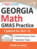 Georgia Milestones Assessment System Test Prep: 7th Grade Math Practice Workbook and Full-Length Online Assessments: Gmas Study Guide (Gmas By Lumos Learning)