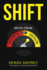 Shift: Move From Frustrated to Fulfilled