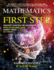 Mathematics the First Step: the Beginner? S Choice for Engineering Exams Preparation. Book for Jee Mains/Advanced, Ntse, Kvpy, Olympiad, Iit Foundation + Cat