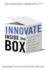 Innovate Inside the Box: Empowering Learners Through Udl and the Innovator's Mindset