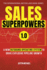 Sales Superpowers: a New Outbound Operating System to Drive Explosive Pipeline Growth (Justin Michael Method)