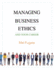Managing Business Ethics: and Your Career