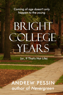 bright college years