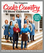 complete cooks country tv show cookbook includes season 13 recipes every re