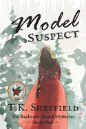 model suspect book one of the backyard model mysteries
