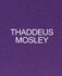 Thaddeus Mosley