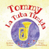 Tommy La Tuba Timida: Tommy the Timid Tuba