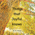 Things That Joyful Knows