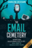 The Email Cemetery: Where Bad Sales Emails Go to Die...and How to Resuscitate Yours