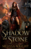 Shadow and Stone (the Frey Saga)