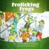 Frolicking Frogs