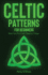 Celtic Patterns for Beginners Make Your First Celtic Design in 7 Steps