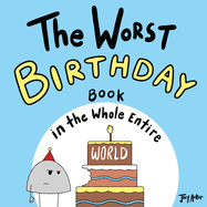 worst birthday book in the whole entire world