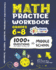 Math Practice Workbook Grades 6-8: 1000+ Questions You Need to Kill in Middle School By Brain Hunter Prep (Arithmetic, Algebra, Geometry, Measurement, ...More in Kill It Series By Brain Hunter Prep)