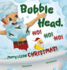 Bubble Head, Ho! Ho! Ho! : Merry Clean Christmas!