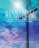 Redeemed By God-2: Time of the End, Return of Jesus, and a New World Order