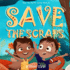 Save the Scraps Save the Earth