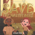 Save the Native Bees (Save the Earth)