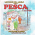 Lecciones Del Abuelo Sobre La Pesca Y La Vida (Spanish Edition)