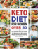 Keto Diet for Women Over 50: the Ultimate Keto Diet Guide for Seniors Over 50, Losing Weight Quickly and Keeping More Healthier