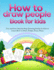 How to Draw People Book for Kids a Fun and Cute Stepbystep Drawing Guide for Kids to Learn How to Draw People, Faces, Poses