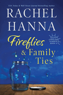 fireflies and family ties