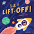 3, 2, 1...Liftoff! (a First Numbers Book)