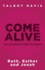 Come Alive: Conversations With Scripture: Ruth, Esther, Jonah