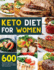 Keto Diet for Women: 600 Easy & Delicious Keto Recipes to Heal Your Body, Balance Hormones & Regain Body Confidence