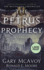 The Petrus Prophecy