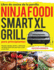 Libro De Cocina De La Parrilla Ninja Foodi Smart Xl Para Principiantes Recetas Rpidas, Fciles Y Deliciosas De Ninja Foodi Grill Para Asar Y Frer Al Aire Libre