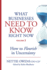 What Businesses Need to Know Right Now Volume 2: How to Flourish in Uncertainty (Sagacity Series-Expert Interviews With Top Business Leaders)