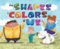 The Shapes & Colors of We: a Children? S Book of Diversity and Equality-Learn Shapes and Colors While Discovering Respect, Compassion, Empathy, & Mindfulness? Perfect for Kids Ages 1-5