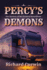 Percy's Demons: The Mystery of the Haunted Motorhome