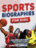 Sports Biographies for Kids: Decoding Greatness With the Greatest Players From the 1960s to Today (Biographies of Greatest Players of All Time)