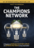 The Champions Network: A Blueprint to Expand Your Influence and Spread Big Ideas in Any Organization