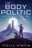 The Body Politic (the Tribal Wars)