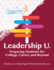 Leadership U. : Preparing Students for College, Career, and Beyond