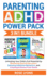 Parenting Adhd Power Pack 3 in 1 Bundle-Unlocking Your Child's Full Potential By Mastering Special Education, Defusing Explosive Behaviors, and Creating a Drama-Free Home