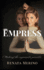 Empress: Making the Impossible Possible