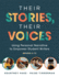 Their Stories, Their Voices