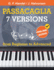 7 Versions Passacaglia - Handel / Halvorsen: Piano Sheet Music from Beginner to Advanced. With Online Audio