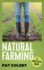 Natural Farming: A Practical Guide