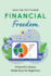 Financial Freedom: Financial Literacy Made Easy for Beginners