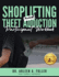 Shoplifting and Theft Addiction Participant Workbook: A Court-Approved Guide to Understanding, Overcoming, and Managing Shoplifting and Theft Addictions