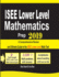 ISEE Lower Level Mathematics Prep 2019: A Comprehensive Review and Ultimate Guide to the ISEE Lower Level Math Test