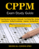 Cppm Exam Study Guide: 150 Certified Physician Practice Manager Exam Questions & Answers, and Rationale, Tips to Pass the Exam, Medical Terminology, ...to Reducing Exam Stress, and Scoring Sheets