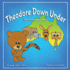 Australian Childrens Book: Theodore Down Under (Australian Adventures): 1 (Theodore Travel Series)