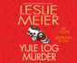 Yule Log Murder (Audio Cd)